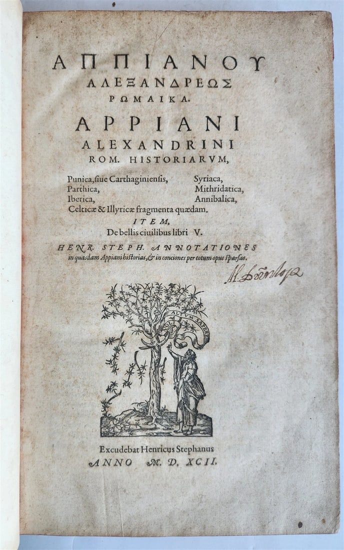 1592 ESTIENNE PRESS HISTORY by APPIAN of ALEXANDRIA 16th CENTURY FOLIO ANTIQUE: Title: 1592 ESTIENNE PRESS HISTORY by APPIAN of ALEXANDRIA 16th CENTURY FOLIO ANTIQUE Description: Appiani Alexandrini Rom. Historiarum, Punica, sive Carthaginiensis, Syriaca, Parthica, Mithridatica,