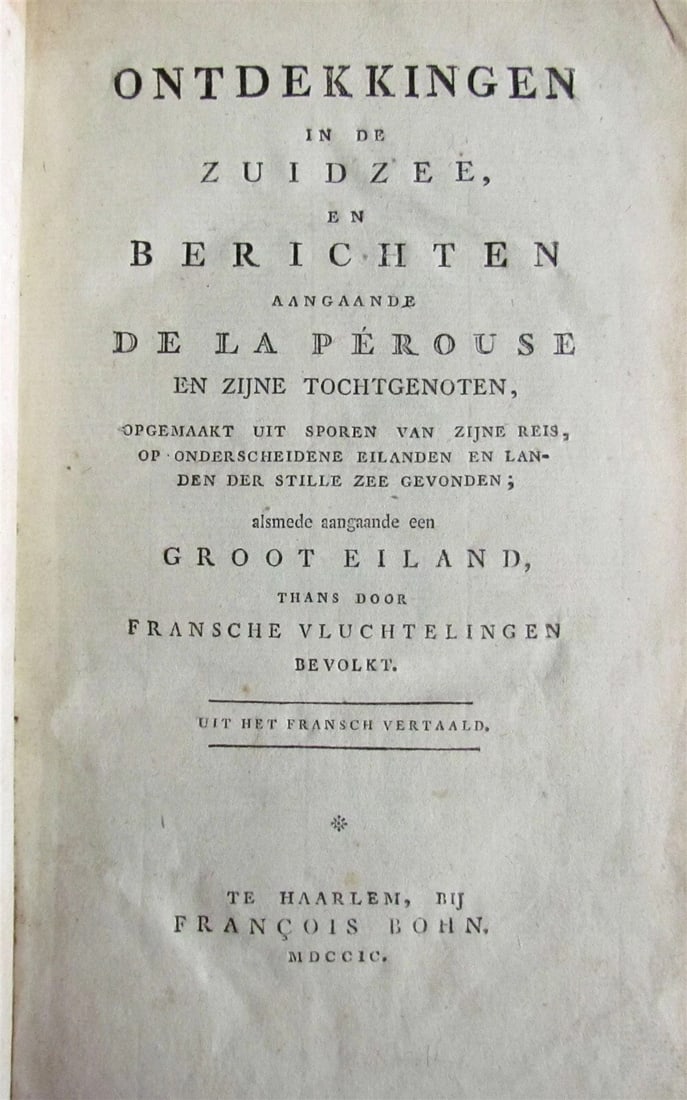 1799 LA PEROUSE VOYAGE antique RARE w/ MAP in DUTCH - 3
