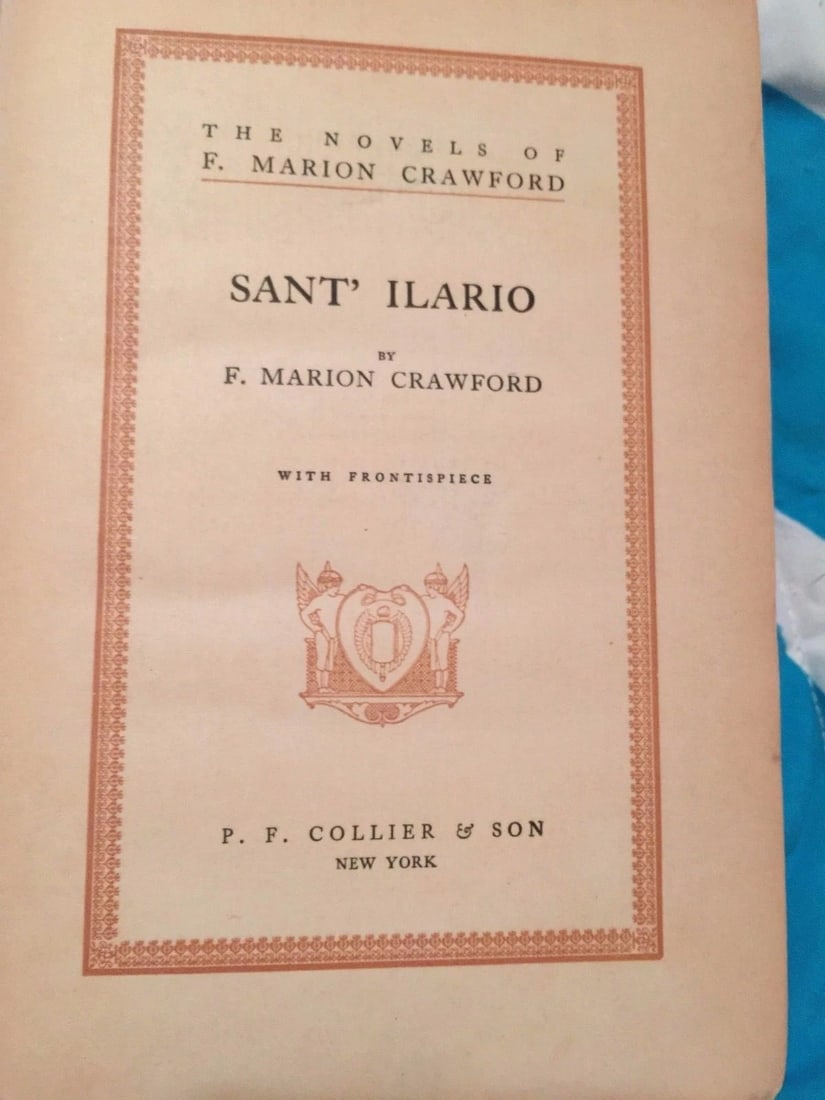 F. Marion Crawford SANT ILARIO 1888 P.F.Collier & Son HC - 2
