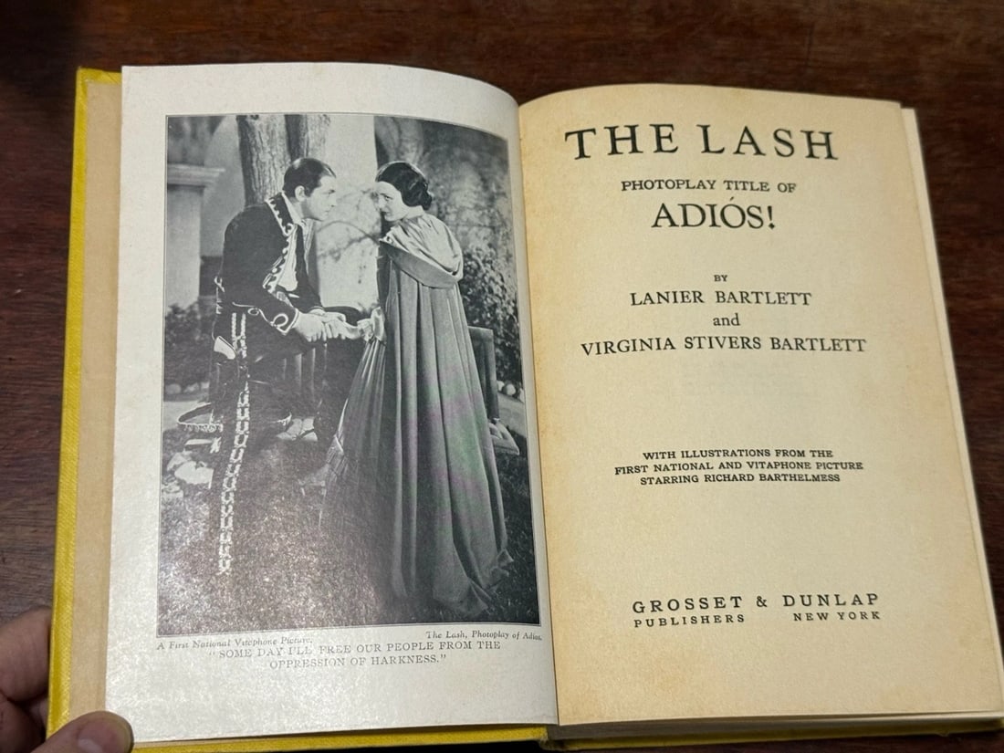 THE LASH: Photoplay Title of Adios by The Bartletts 1936 HCGrosset Author’sLtdEd - 2