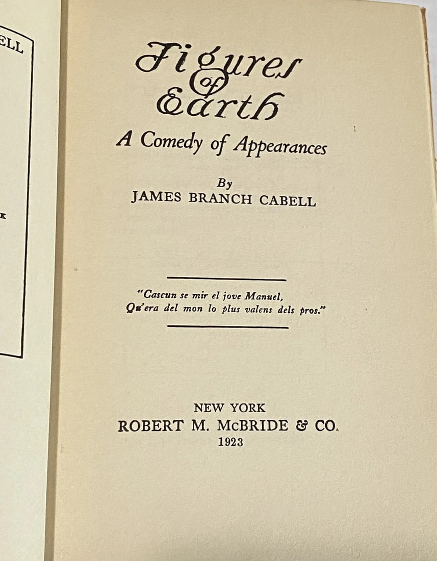 Figures Of Earth By Cabell, James Branch 1923 McBride HC 1st Edition Very Good - 3