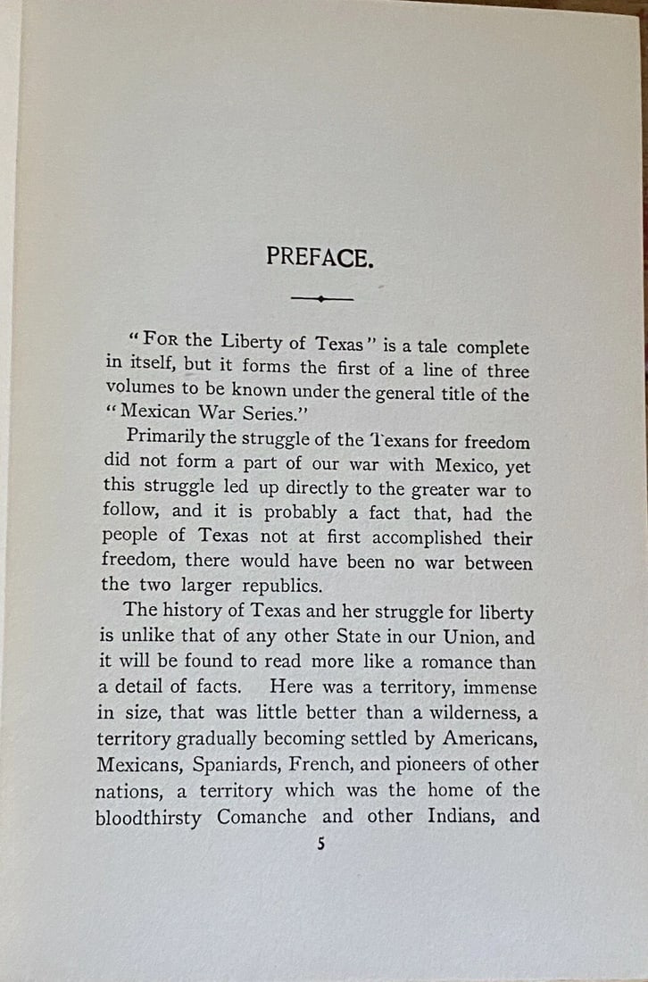 FOR THE LIBERTY OF TEXAS Edw. Stratemeyer 1909 HC Lothrop Lee Shepard Excellent - 15