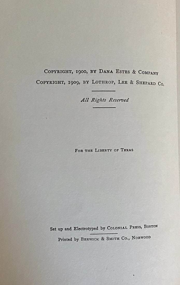FOR THE LIBERTY OF TEXAS Edw. Stratemeyer 1909 HC Lothrop Lee Shepard Excellent - 4