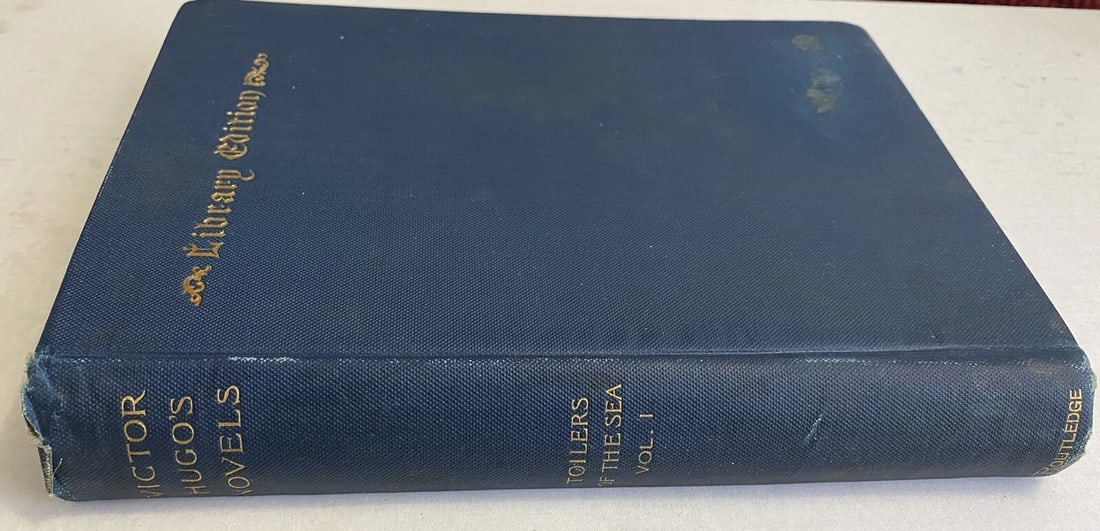 Victor Hugo’s Novels Toilers Of The SeaVol. I Illustrated 1887Library Edition - 6