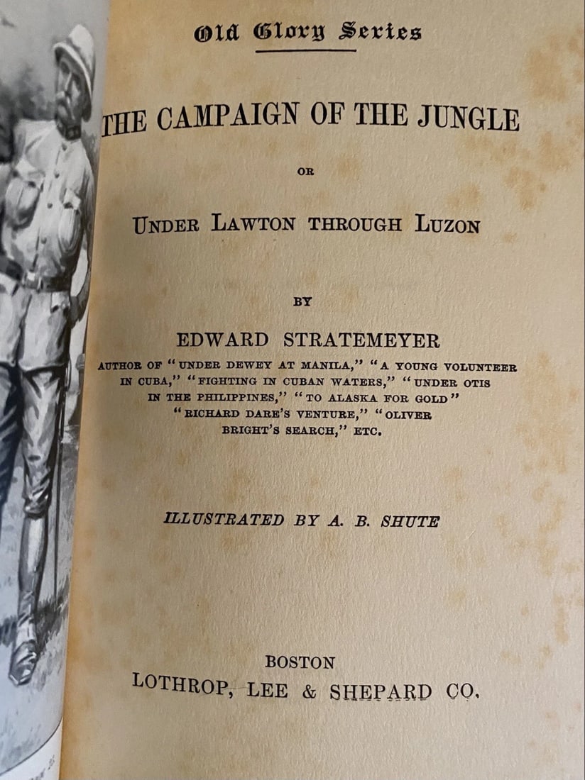 The Campaign Of The Jungle Edw. Stratemeyer Lothrop, Lee,Shepard Boston HC Rare! - 5
