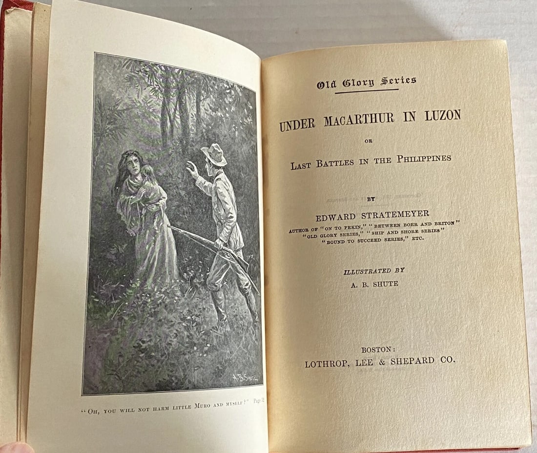 Under MacArthur In Luzon Edward Stratemeyer Old Glory Series HC 1901 Very Good! - 2