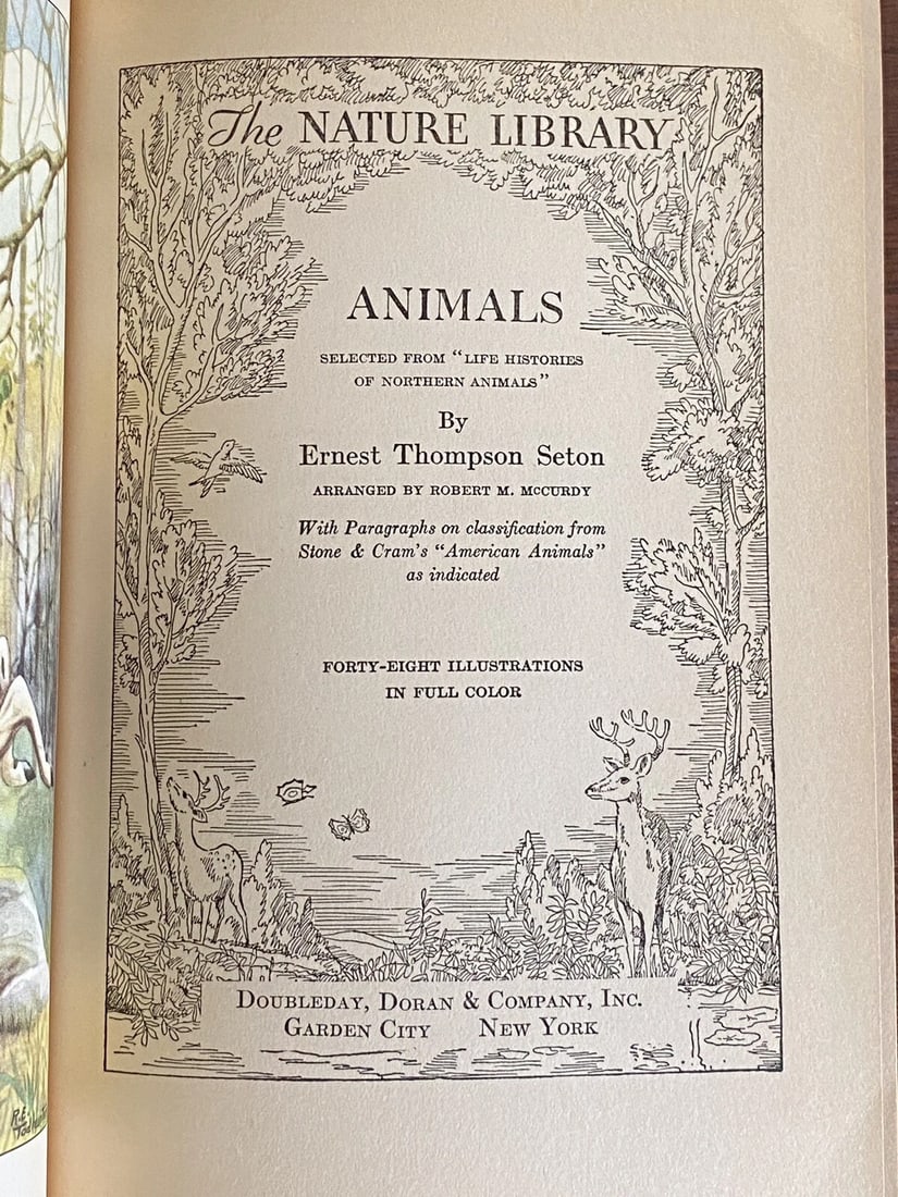 The Nature Library : Animals by Ernest Thompson Seton Copyright 1926 Illustrated - 2