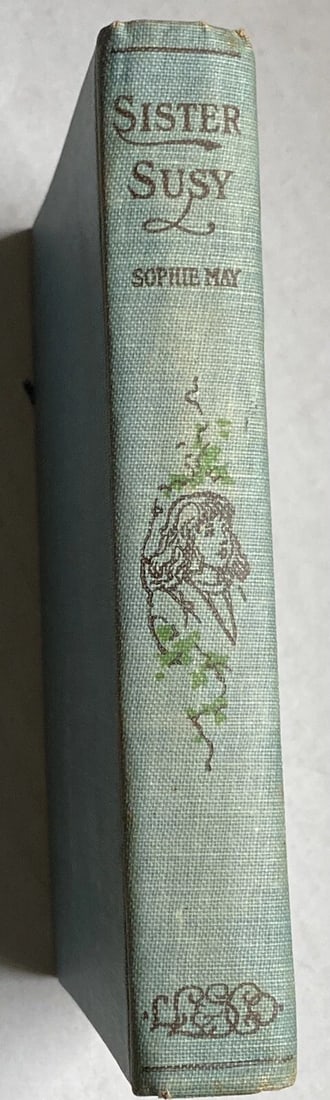 Little Prudy's Sister Suzy 1892 HC Children's Book Hardcover Antique Very Good! - 6