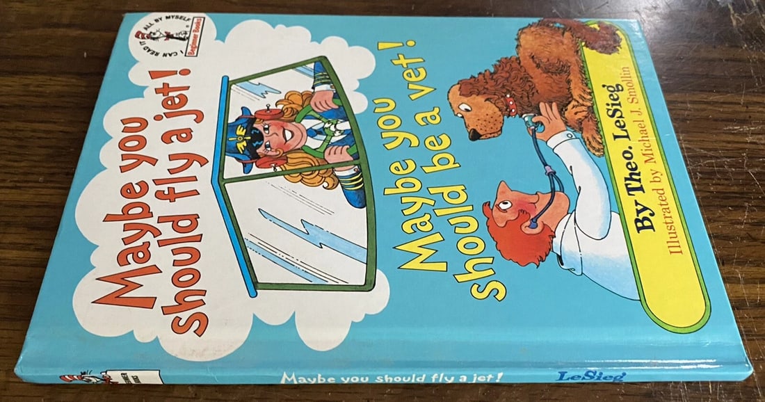 Maybe You Should Fly A Jet! Theo LeSieg, 1st Edition 2nd Print 1980 Near Fine HC - 5