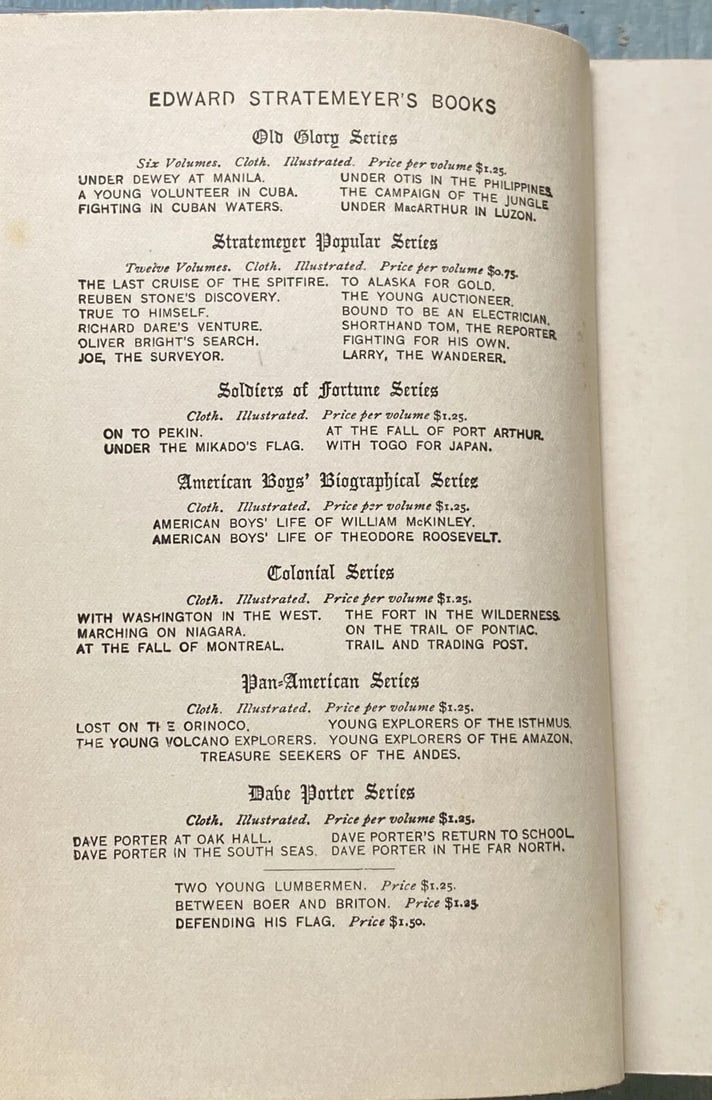 A YOUNG VOLUNTEER IN CUBA by Edward Stratemeyer. First Ed. 1898. Old Glory Ed. - 12
