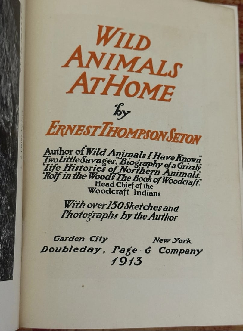 Wild Animals at Home (Hardcover) by Ernest Thompson Seton 1913 First Edition - 2