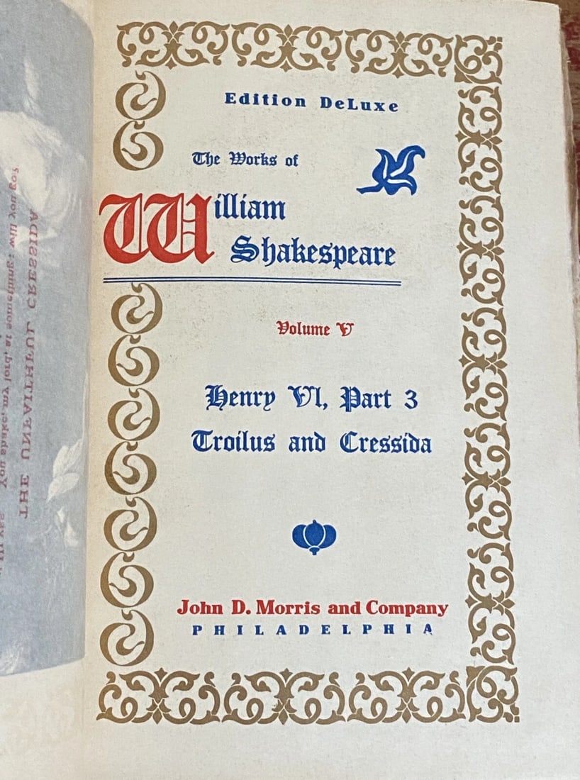 Shakespeare’s Works Elgin Ed.Deluxe Vol V 1901 #306/1000 HenryVI,TroulusCressida - 2