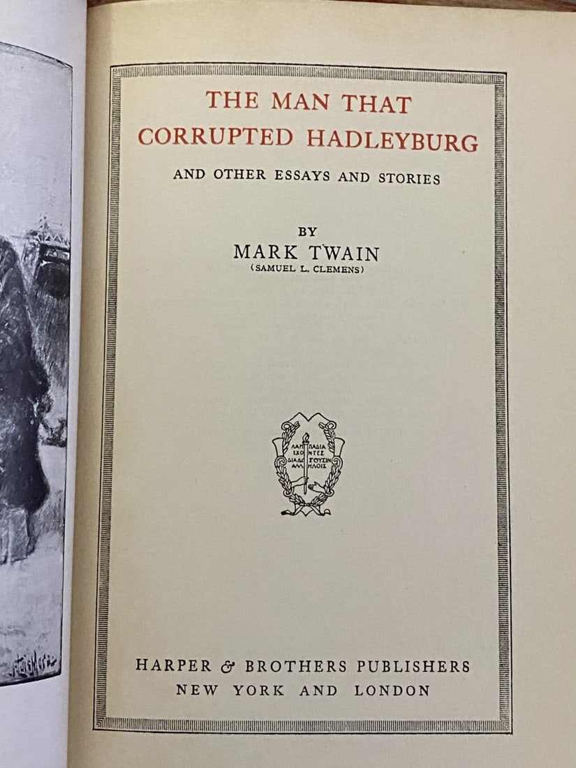 Mark Twain Man That Corrupted Hadleyburg Etc 1903 Auth Unif Ed Illust. Good Cond - 2