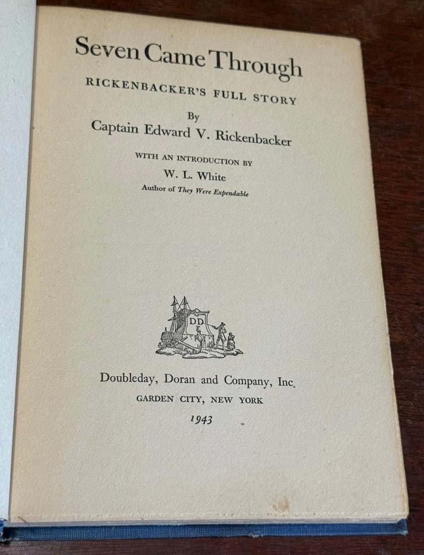 Seven Came Through: Rickenbacker's Full Story | First Edition | - 2