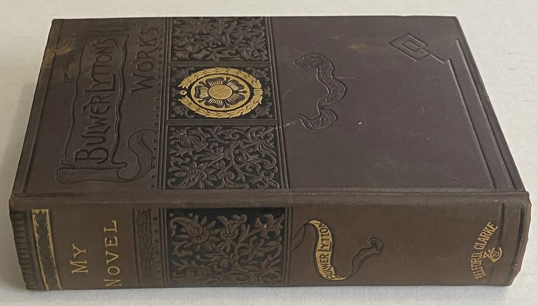 Bulwer Lytton's Works MY NOVEL HC Belford Clarke 1st Ed Late 1800’s Very Good - 5