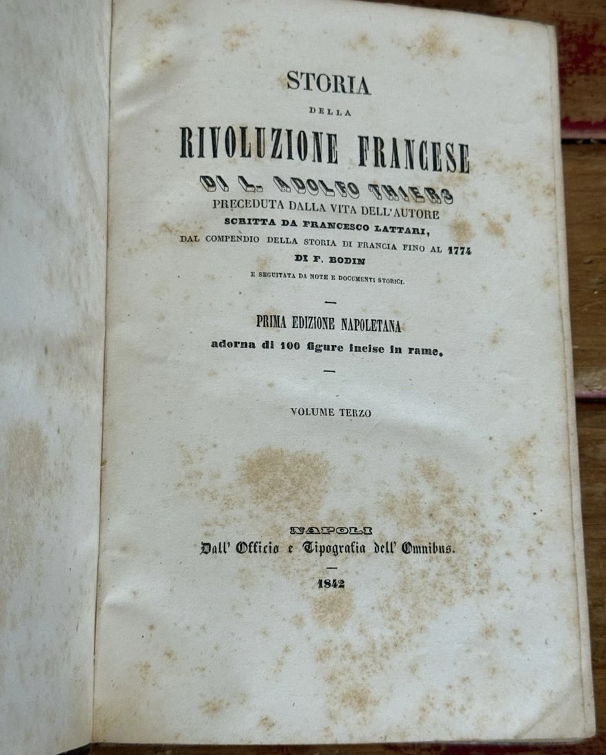Thiers, L. Adolfo Rivoluzione Francese 1842 1st Italian Ed. Vol. 3 Illustrated - 2