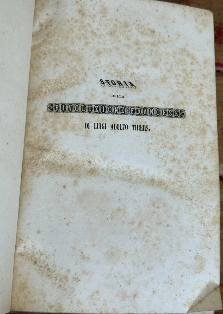 Thiers, L. Adolfo Rivoluzione Francese 1842 1st Italian Ed. Vol. 3 Illustrated - 3