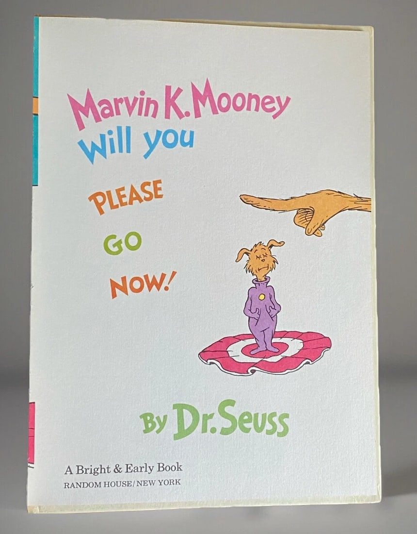 Dr. Seuss MARVIN K MOONEY WILL YOU PLEASE GO NOW! 1st Edition 1972 HC/DJ EXC - 3
