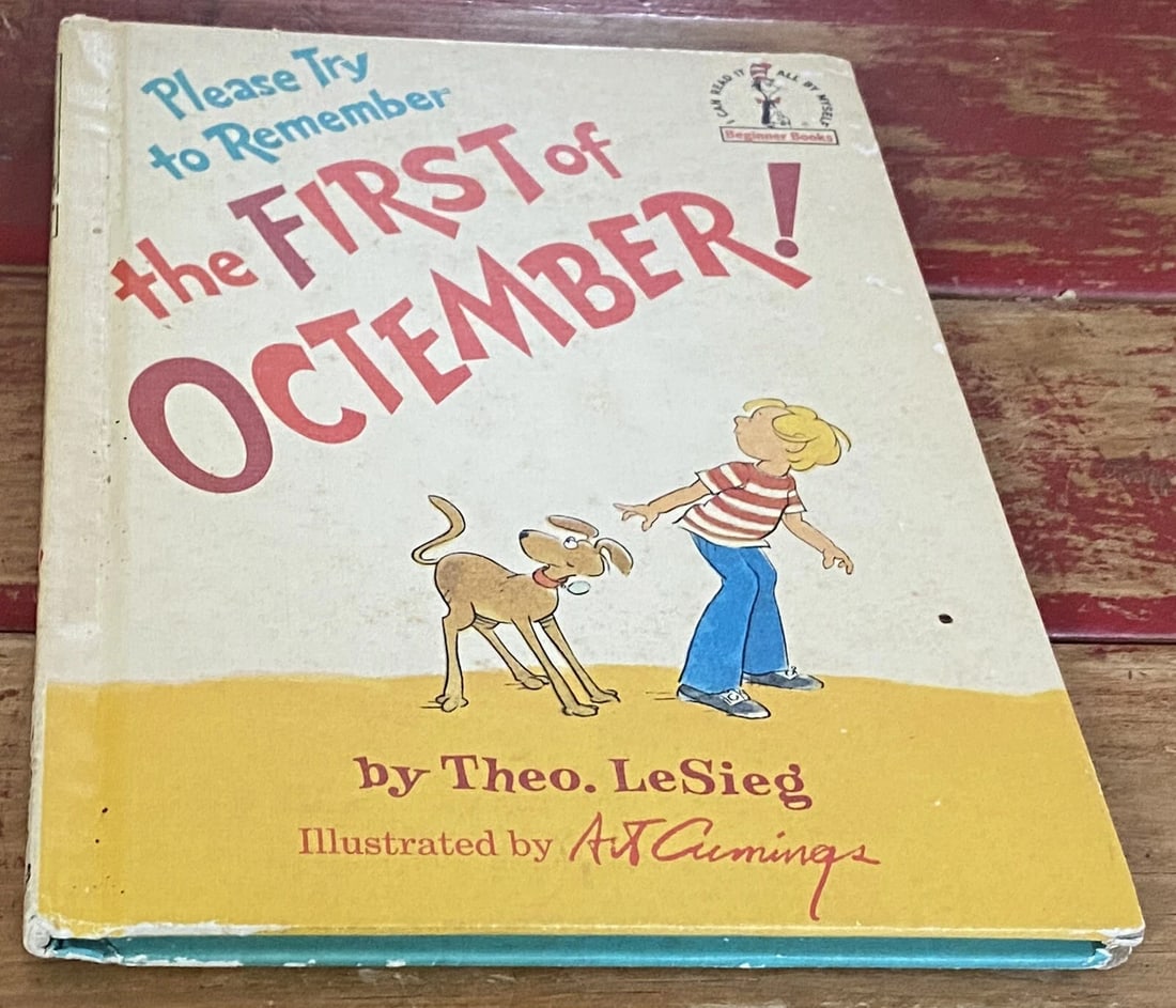 Seuss (LeSieg) B-63,BC Ed. Please Try To Remember the First of Octember! VG - 10