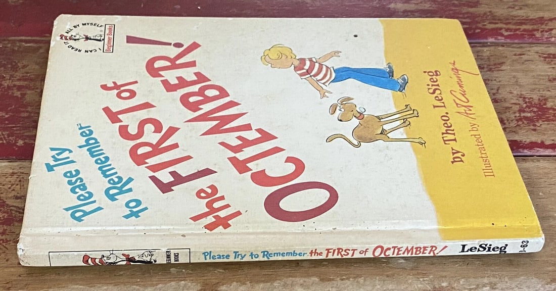 Seuss (LeSieg) B-63,BC Ed. Please Try To Remember the First of Octember! VG - 14