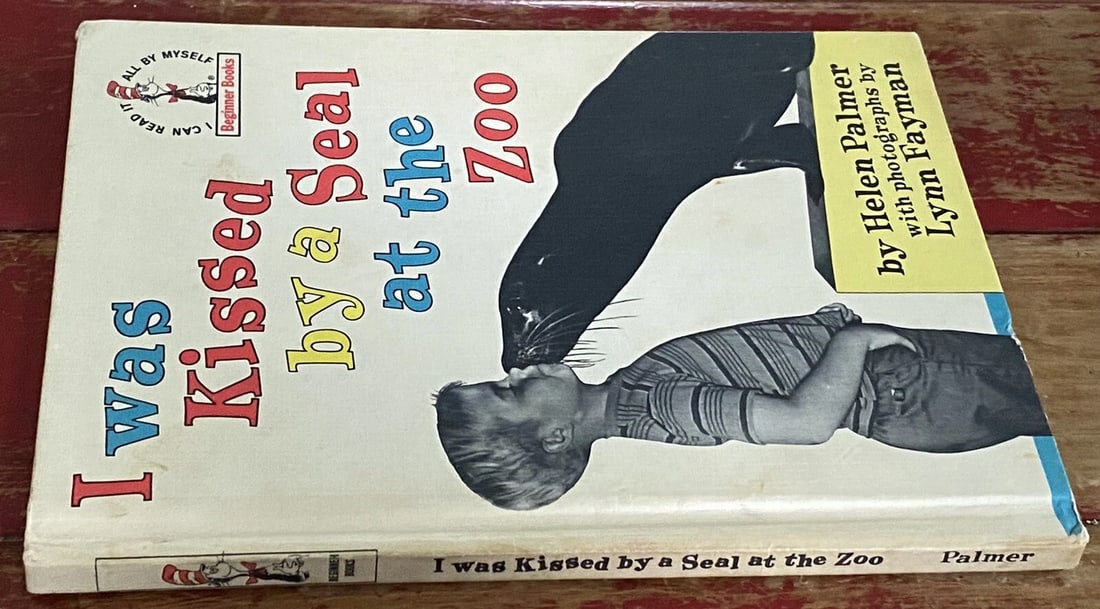 I Was Kissed By A Seal At The Zoo Dr. Seuss 1st Ed. Helen Palmer 1962 HC BC Ed. - 5