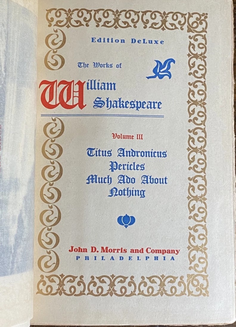 Shakespeare’s Works Elgin Ed. Deluxe Vol. III #306/1000 Much Ado, Pericles 1901 - 2