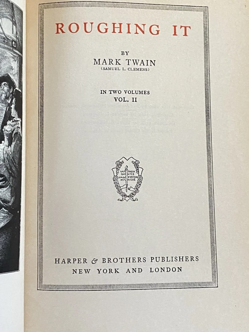 Mark Twain Roughing It Author's National Edition Vol. VIII Book II 1913 HC Illus - 5
