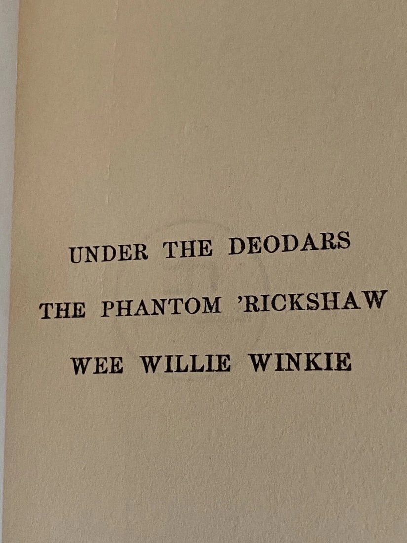Kipling Auth Ed 1912 HC Under The Deodars, Phantom Rickshaw,Wee WillieWinkie - 6