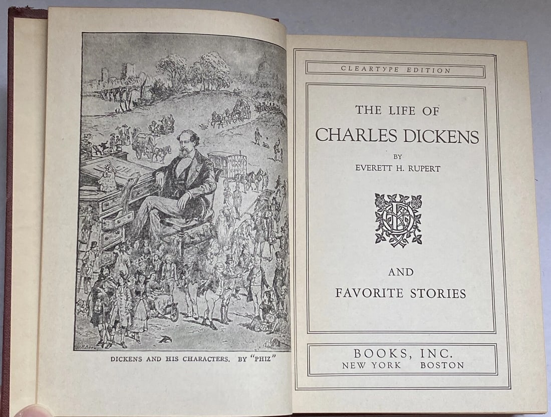 LIFE OF DICKENS BY EVERETT H. RUPERT AND FAVORITE STORIES Books Inc. 1936 HC - 2