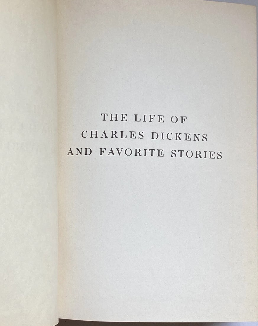 LIFE OF DICKENS BY EVERETT H. RUPERT AND FAVORITE STORIES Books Inc. 1936 HC - 7