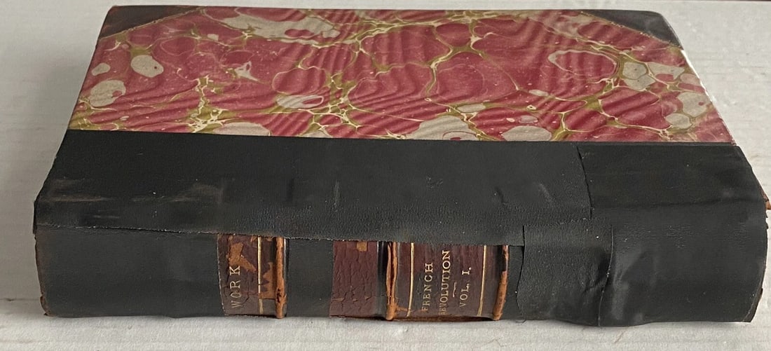 Thomas Carlyle A HistoryTHE FRENCH REVOLUTION VOL. I Estes & Lauriat Boston, MA - 9
