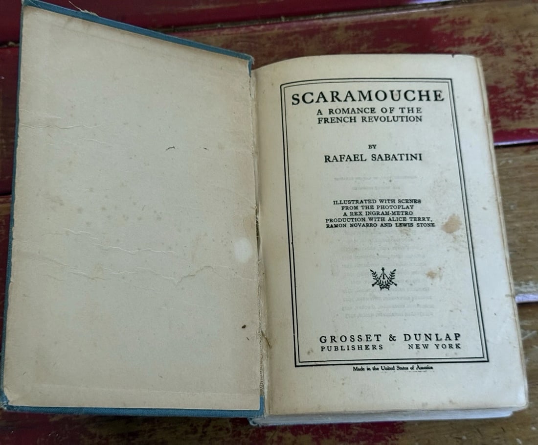 Scaramouche A Romance of the French Revolution Rafael Sabatini 1923 HC Grosset - 2
