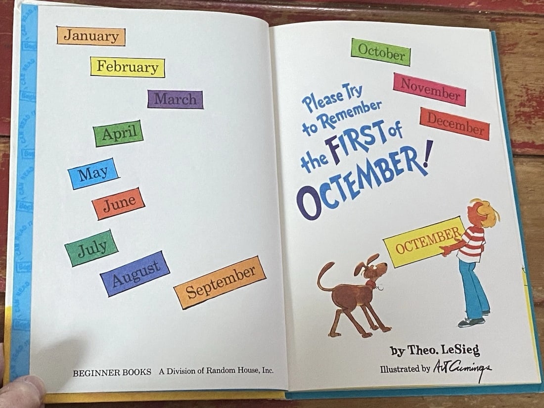 Theo. LeSieg (&) Dr Seuss, Please Try To Remember the First of Octember 1977 - 2