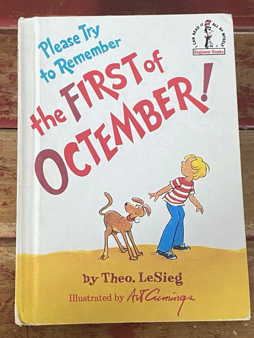 Theo. LeSieg (&) Dr Seuss, Please Try To Remember the First of Octember 1977 - 8
