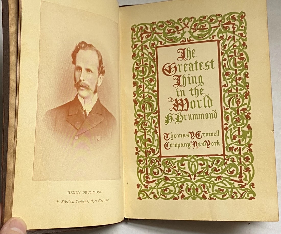 Greatest Thing in the World by Henry Drummond, Thomas Y. Crowell & Co., 1930 - 2