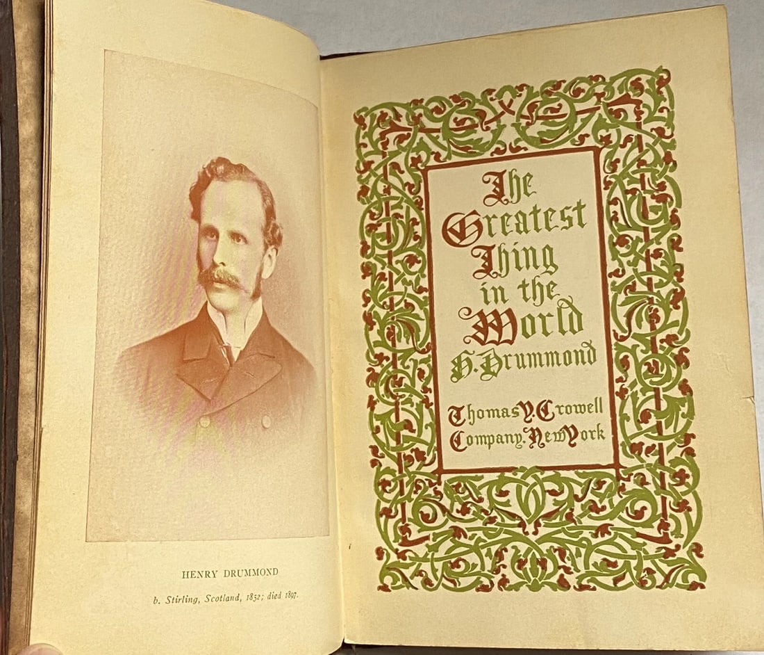 Greatest Thing in the World by Henry Drummond, Thomas Y. Crowell & Co., 1930 - 9