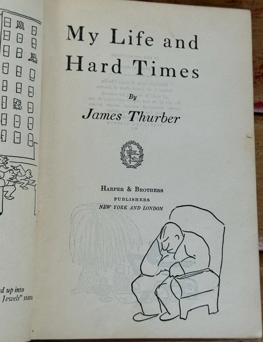 My Life and Hard Times by James Thurber 1933 1st/16th Hardback Harper & Bros H-V - 2