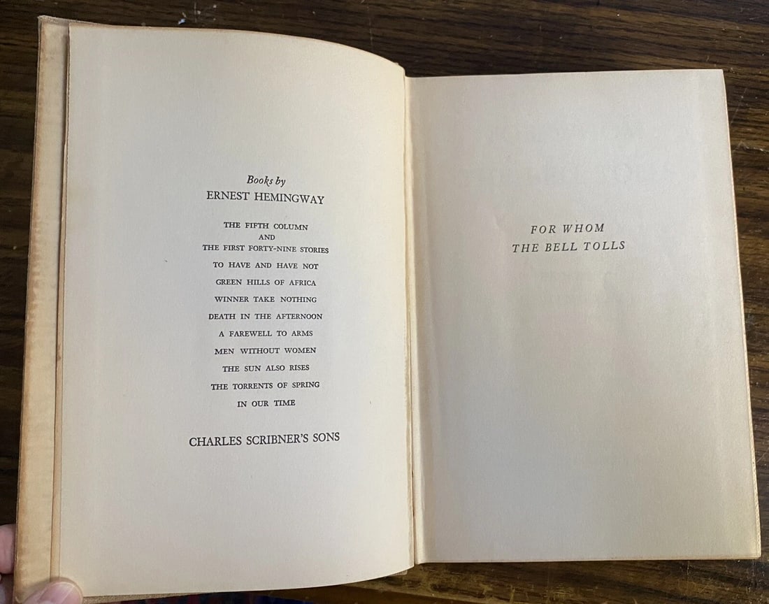 TRUE First Edition "For Whom the Bell Tolls" by Ernest Hemingway (1940) "A" - 7