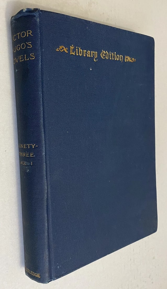 Victor Hugo’s Novels Vol. I Illustrated 1888 Library Edition Ninety Three VG - 6