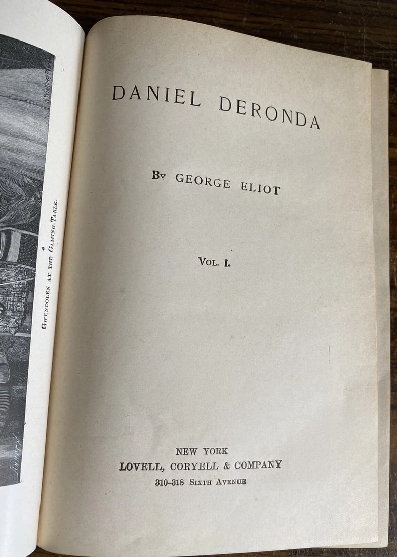 George Eliot's Works Vol. I Daniel Deronda Published by Lovell, Coryell HC 1893 - 2