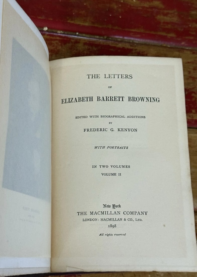 The Letters of Elizabeth Barrett Browning Vol. 2 1898 Macmillan 1st Ed. Illustr. - 2