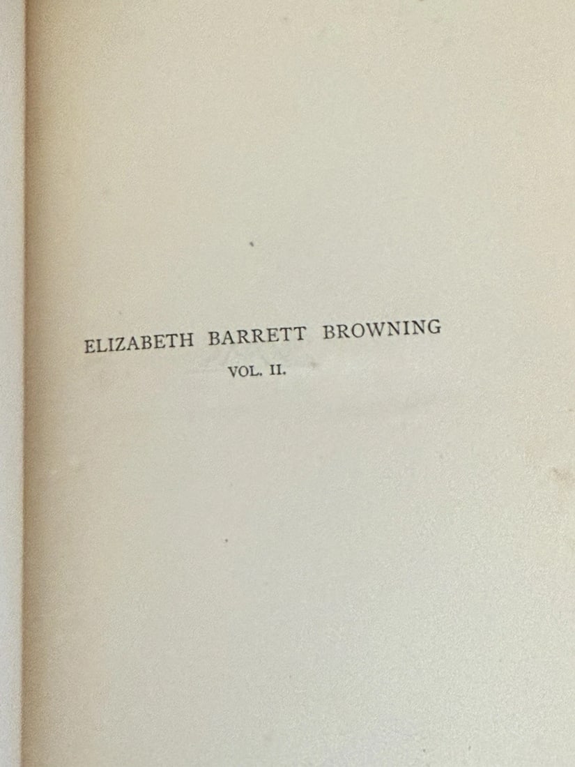 The Letters of Elizabeth Barrett Browning Vol. 2 1898 Macmillan 1st Ed. Illustr. - 5