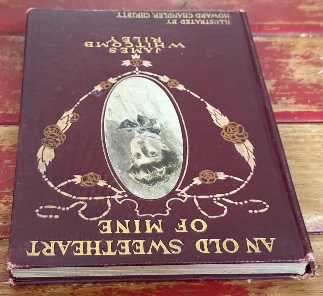 An Old Sweetheart of Mine James Whitcomb Riley 1902 Illustrated HC BobbsMerrill - 12