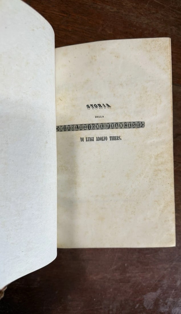 Thiers, L. Adolfo Rivoluzione Francese 1842 1st Italian Ed. Vol. 1 Illustrated - 4