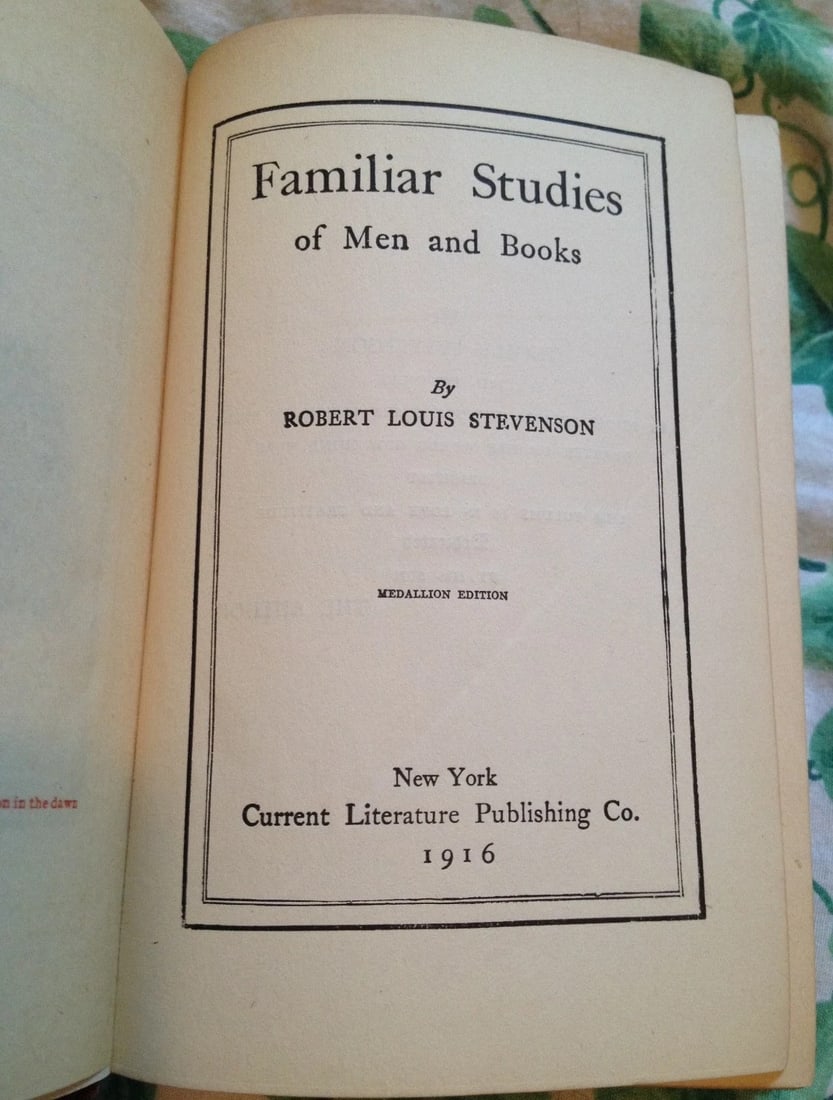 FAMILIAR STUDIES BY ROBERT L STEVENSON MEDALLION ED. HC 1916 NY:Current Lit. - 7