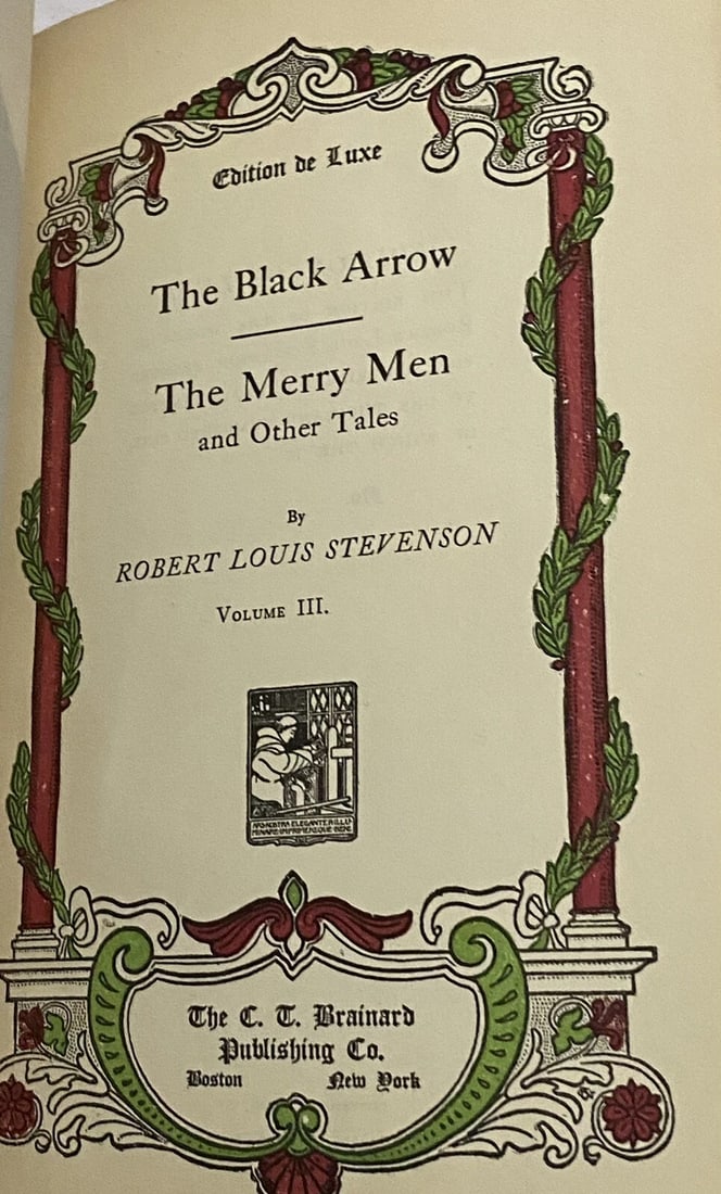 Robert L. Stevenson Black Arrow etc.Ed. DeLuxe Ltd.Ed. of 1,000 1906 Vol. III - 2