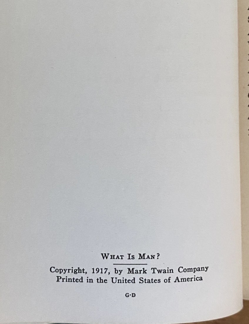 Mark Twain WHAT IS MAN? Auth. Edition Harper & Bros. 1917 HC Near Fine Vol.XII - 6