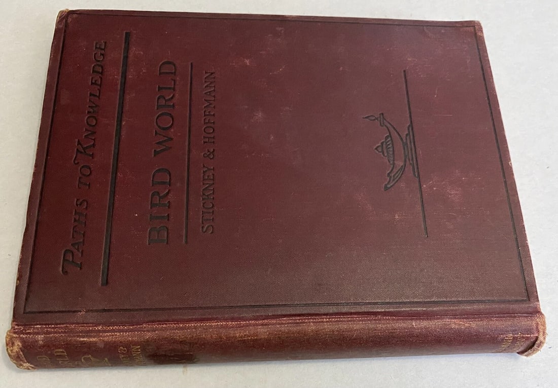 BIRD WORLD Stickney & Hoffmann 1st Ed. 1898HC Ginn & Co. ForChildren Illustrated - 5