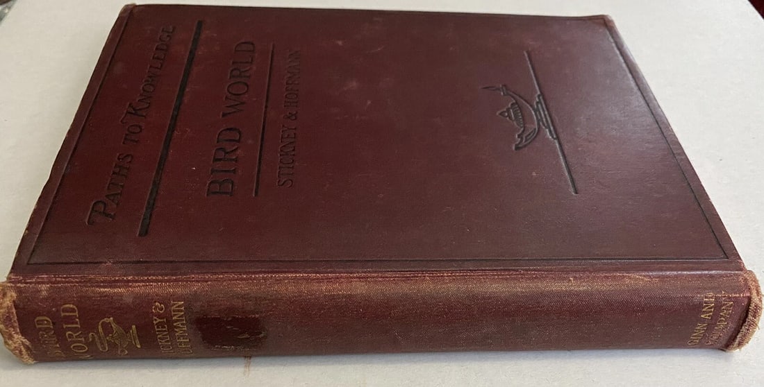 BIRD WORLD Stickney & Hoffmann 1st Ed. 1898HC Ginn & Co. ForChildren Illustrated - 6