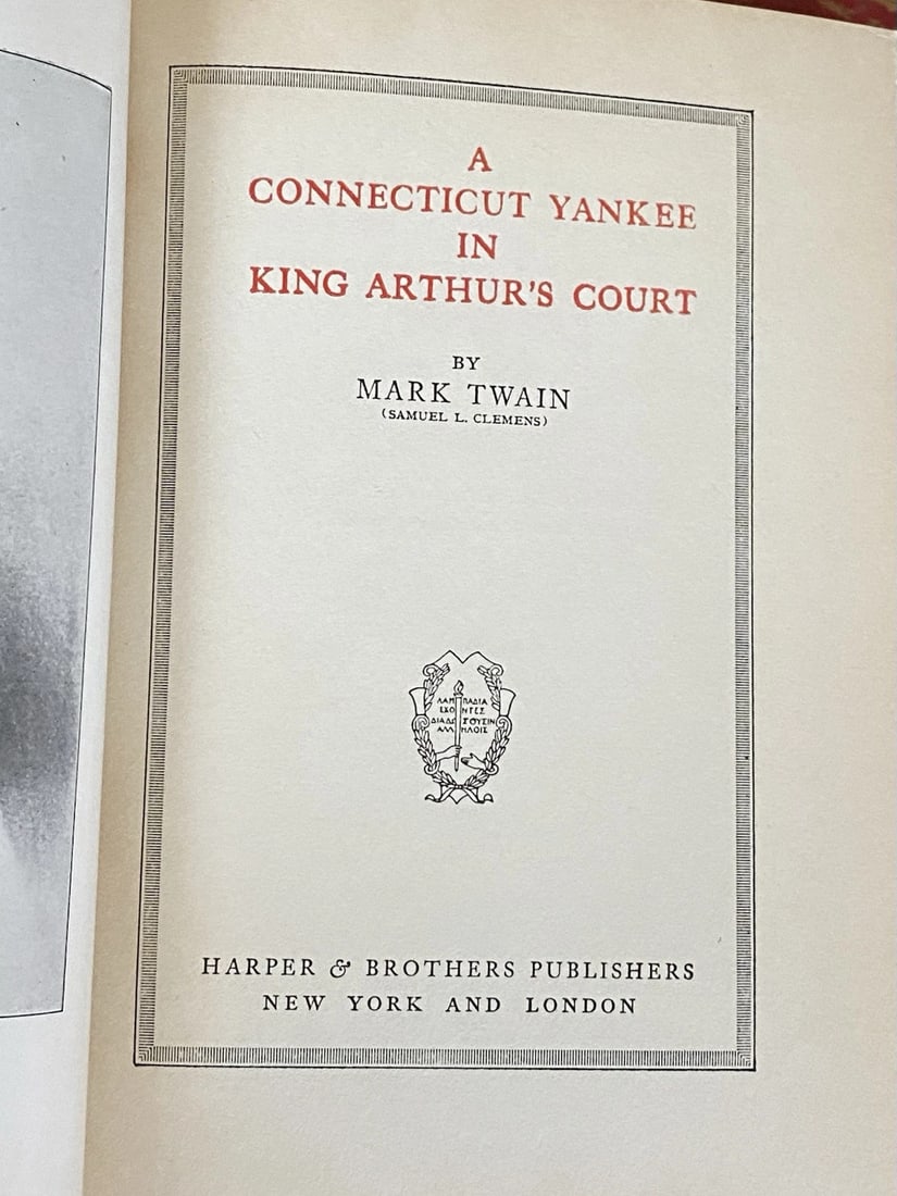 A Connecticut Yankee In King Arthur’s Court MarkTwain 1899Authors Nat’l Ed HC - 3